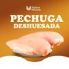 Pechuga Deshuesada