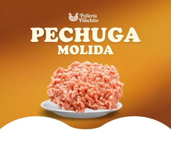Pechuga Molida